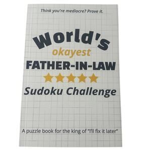 World’s Okayest Father In Law Sudoku Puzzle Book Funny Gift for Men Dad